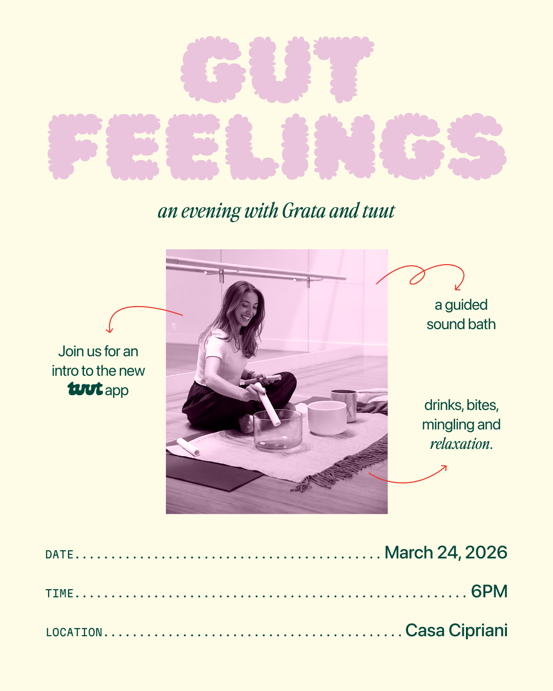 Gut Feelings: an Evening with tuut & Grata Wellness at Casa Cipriani