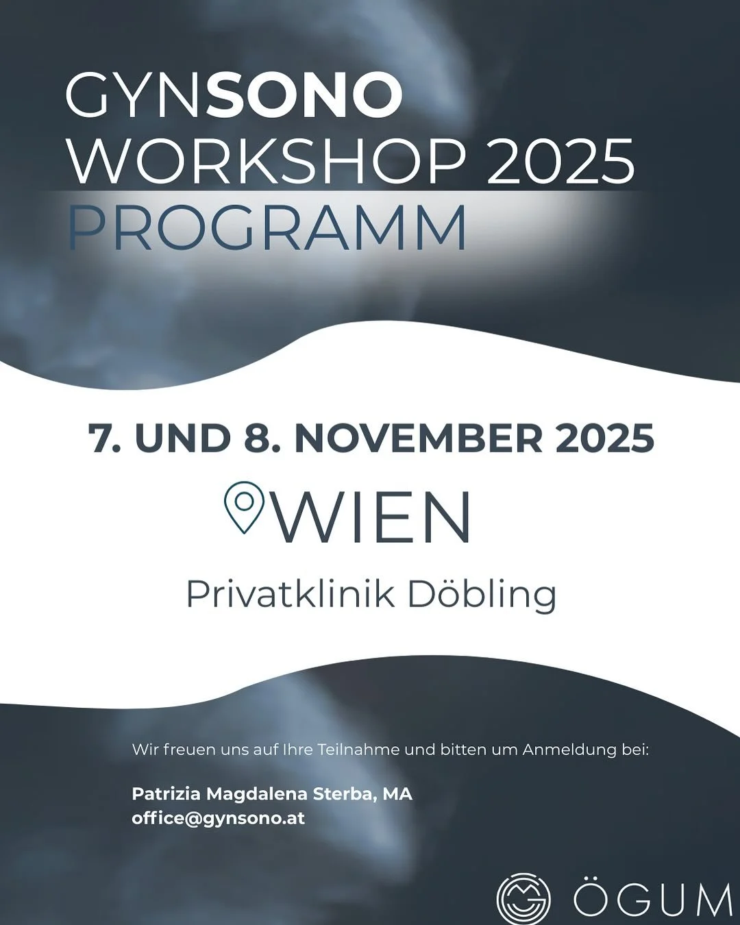 Wir laden herzlich zum GynSono Workshop 2025 ein.
Im Fokus stehen die neuesten wissenschaftlichen Standards und Entwicklungen der gyn&auml;kologischen Sonographie.

Ich poste jetzt auf Instagram das Programm f&uuml;r GynSono in Wien am 7.-8.11. schre