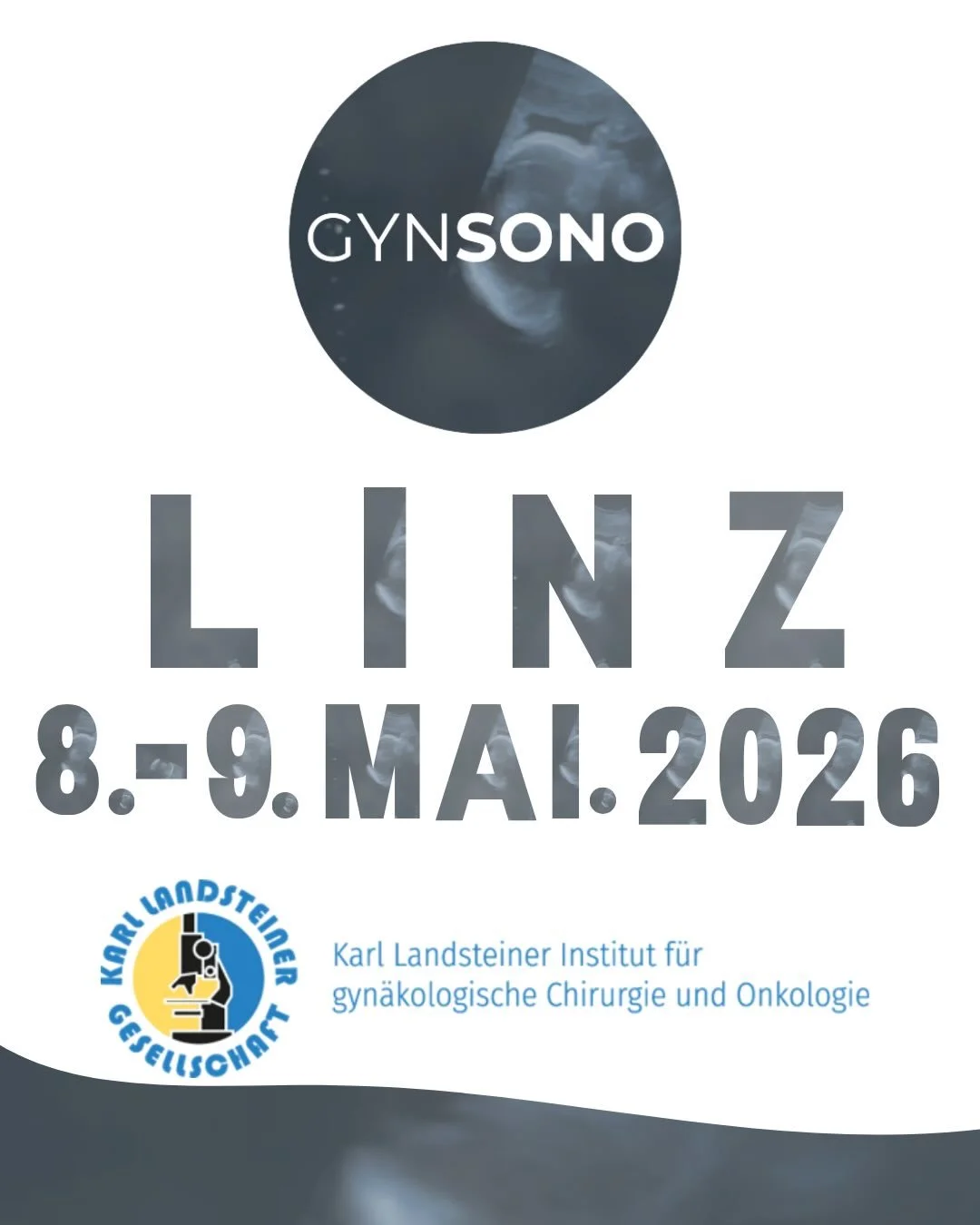 Der GynSono Workshop kommt im Mai nach Linz! 

Freuen Sie sich auf ein hochkar&auml;tiges Fortbildungsformat mit Fokus auf moderne gyn&auml;kologische Sonographie, evidenzbasierte Inhalte und praxisnahe Fallbesprechungen auf h&ouml;chstem medizinisch