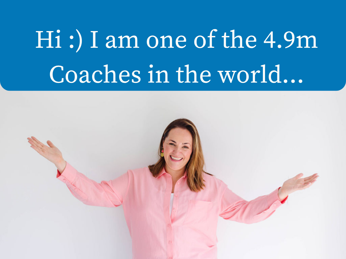 Hi :) I am one of the 4.9m Coaches in the world...