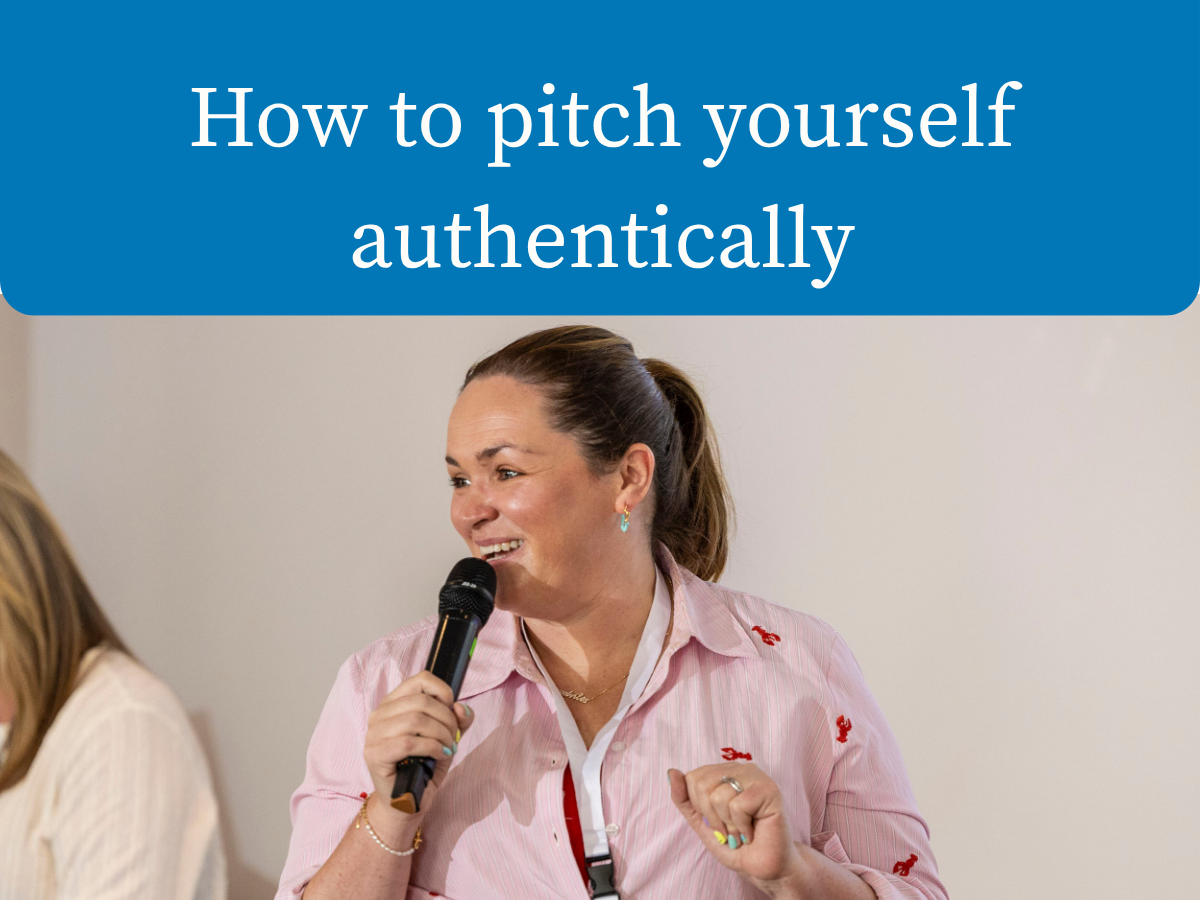 Why is talking about yourself so hard? Discover the tips to pitch yourself authentically