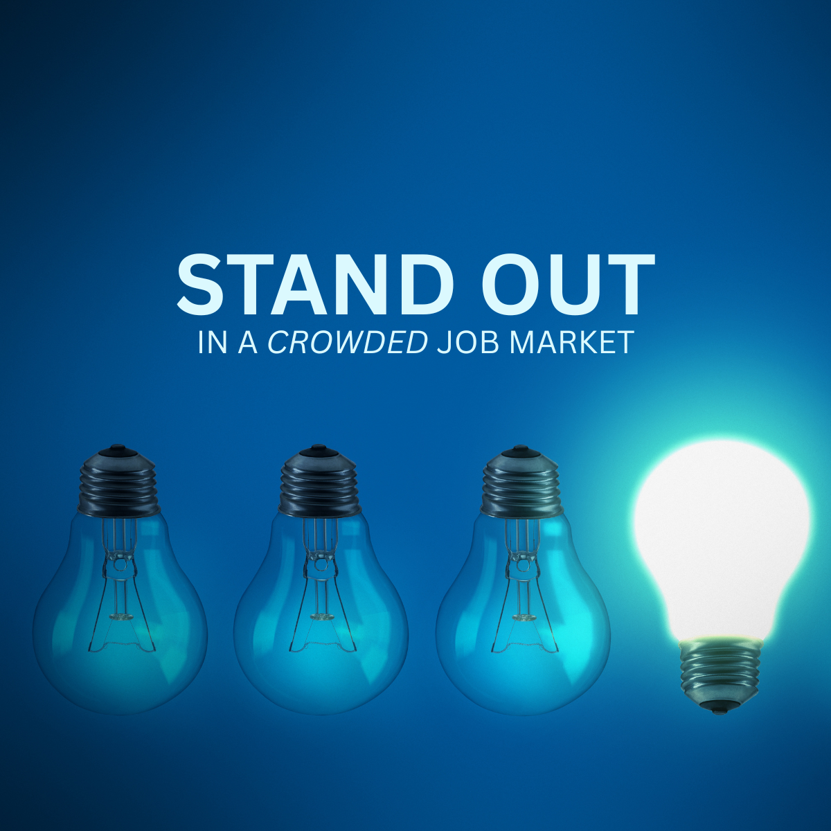 Stand Out in a Crowded Job Market (1).png