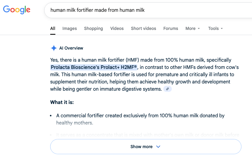 Screenshot of a Google AI search results page for 'human milk fortifier made from human milk,' showing a highlighted snippet about Prolacta Biosciences' Prolact+ human milk-based fortifier for premature infants.