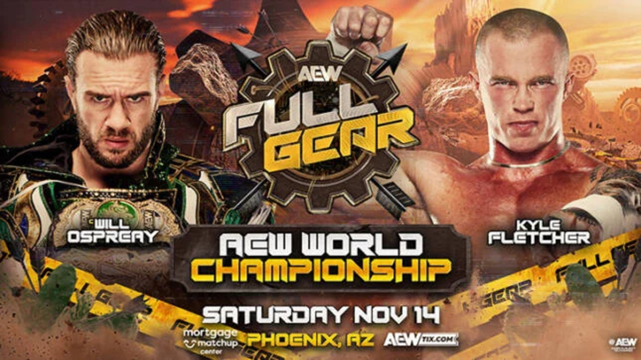 AEW Full Gear 2026 match graphic featuring Will Ospreay vs Kyle Fletcher for the AEW World Championship.