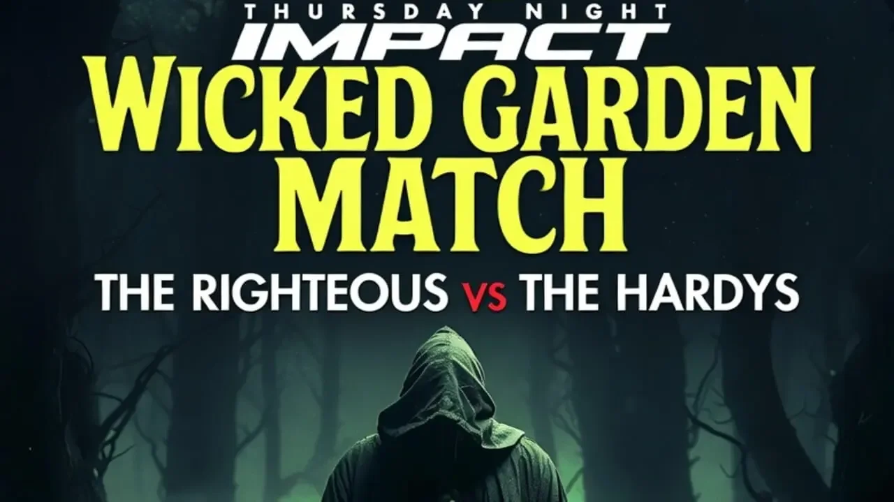 TNA iMPACT! Preview – June 4, 2026: The Hardys Enter The Wicked Garden