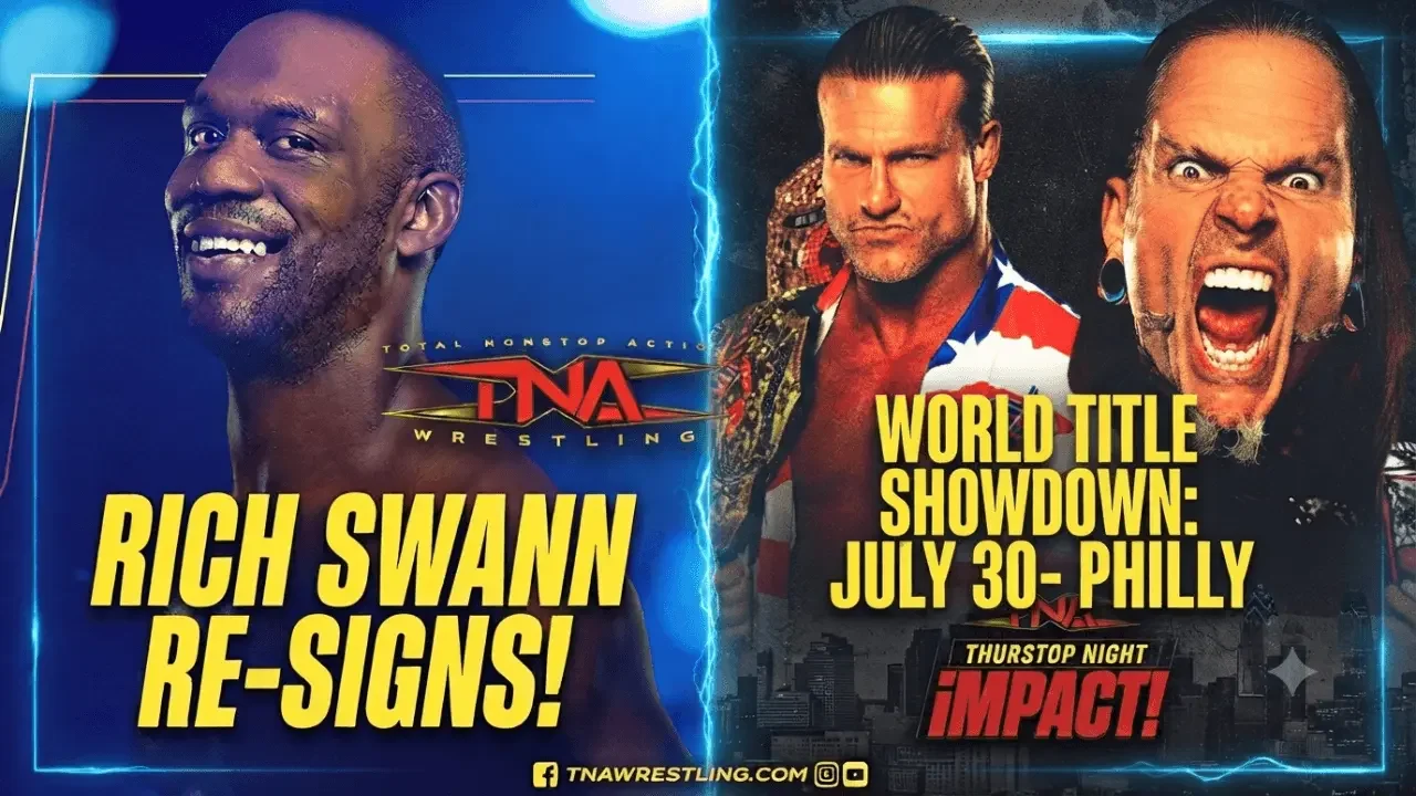 TNA Wrestling graphic featuring Rich Swann on the left with the text 'Rich Swann Re-Signs!' and Nic Nemeth facing off against Jeff Hardy on the right with the text 'World Title Showdown: July 30 - Philly.