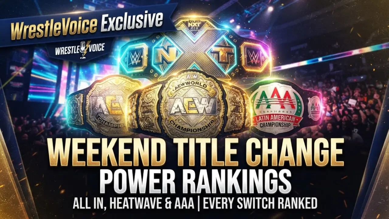 Weekend Title Change Power Rankings: From All In to Heatwave