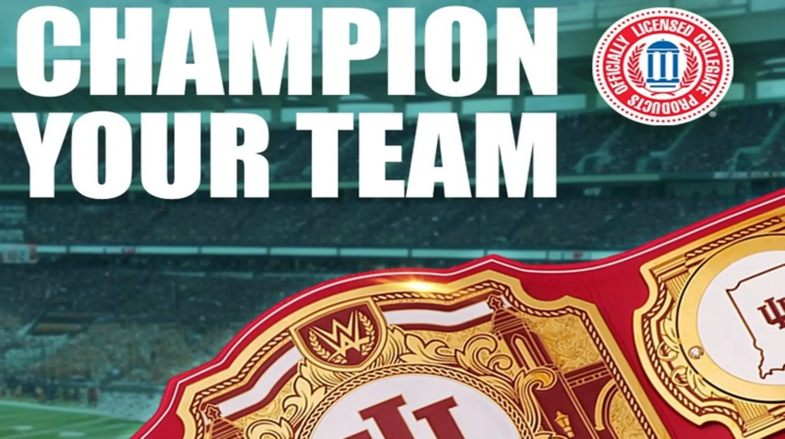 Champion Your Team – Indiana Hoosiers WWE Legacy Title Belt