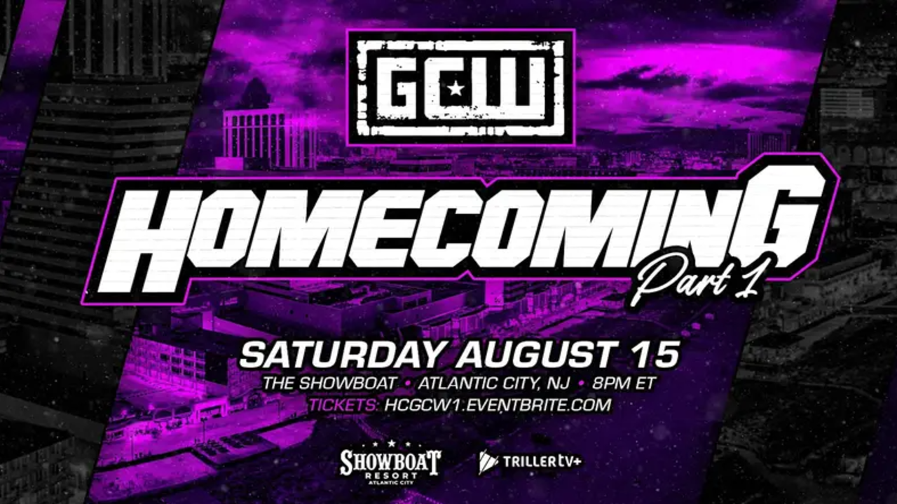 GCW Homecoming Part 1 promotional graphic for Saturday, August 15, live from The Showboat in Atlantic City on TrillerTV+.