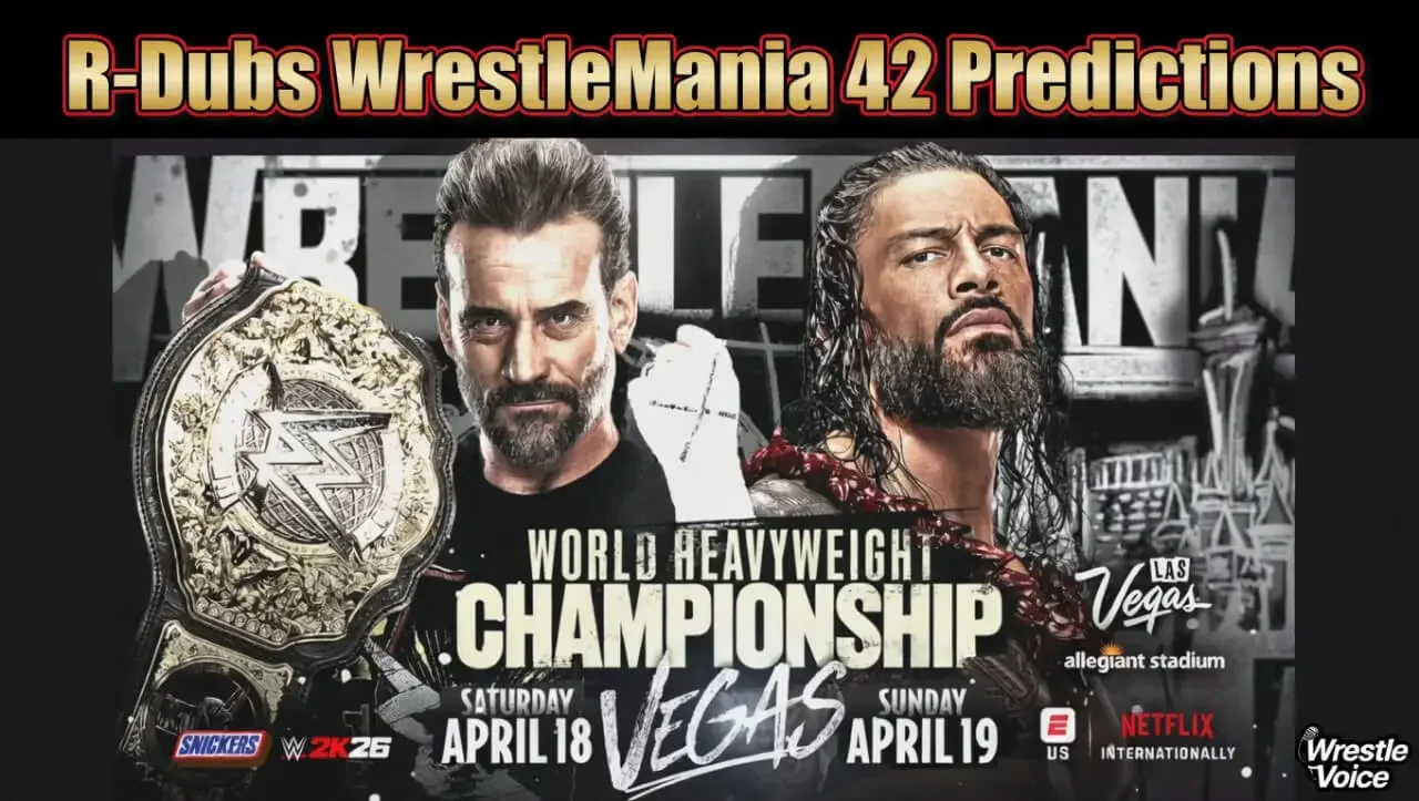 WWE WrestleMania 42 Saturday and Sunday Predictions