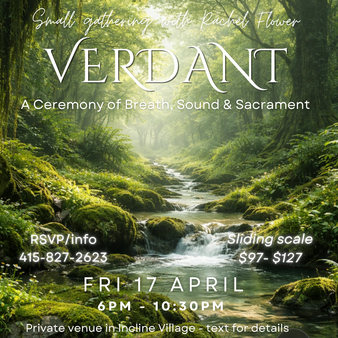 Verdant - A ceremony of breath, sound and sacrament 