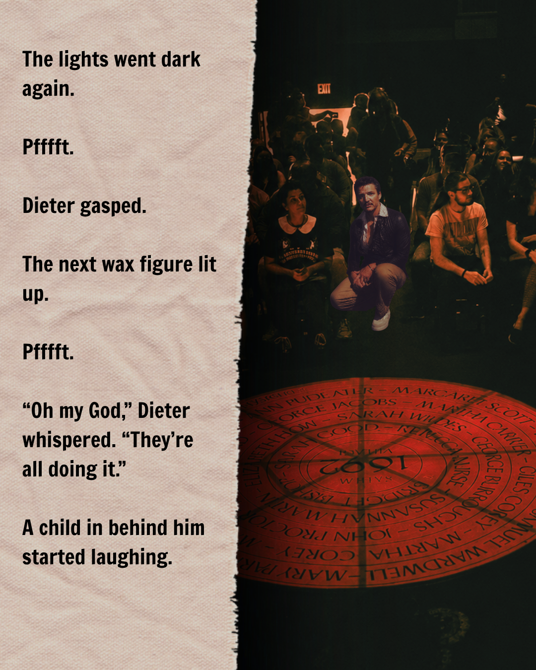 Pedro Pascal as Dieter Bravo seated among visitors inside a darkened Salem Witch Museum presentation room, above an illuminated red circle displaying names from the Salem witch trials.