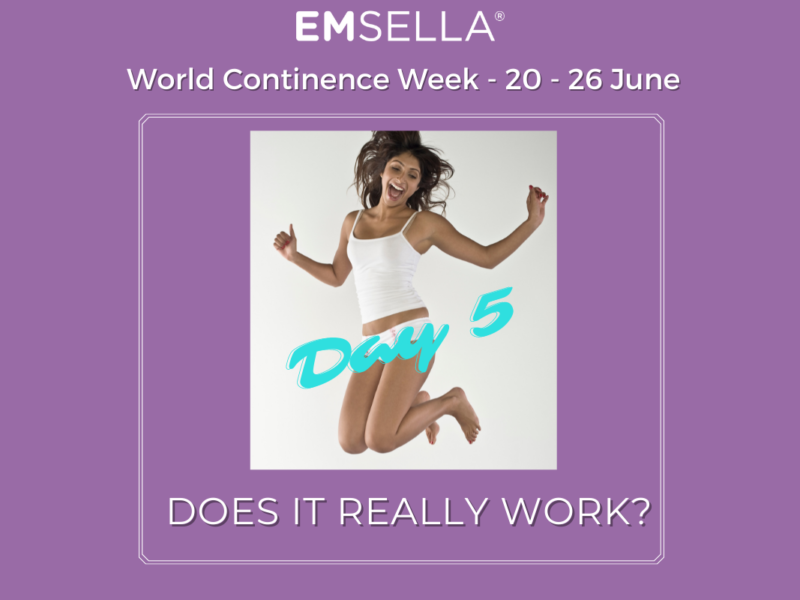 World Continence Week – Emsella Awareness- Day 5