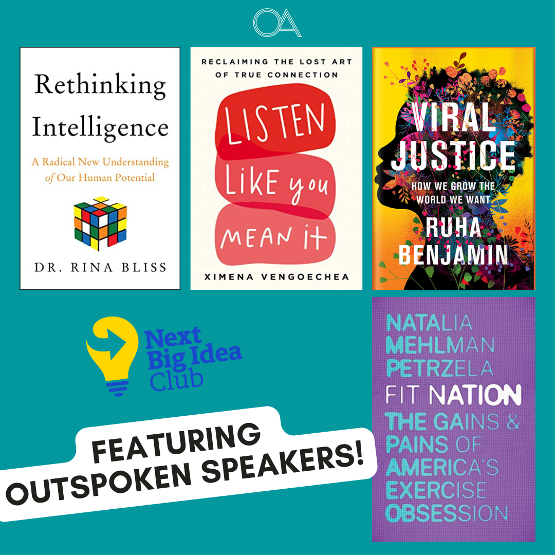 💡📚 Big Idea Book Club Round-Up with Outspoken Speakers