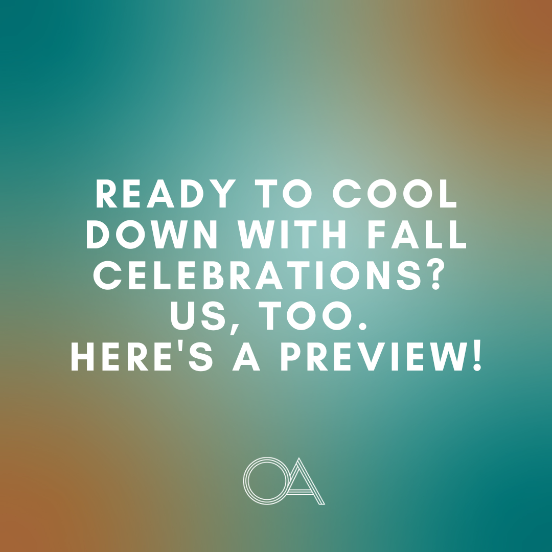 Ready to cool down with fall celebrations? Us, too. Here's a preview!