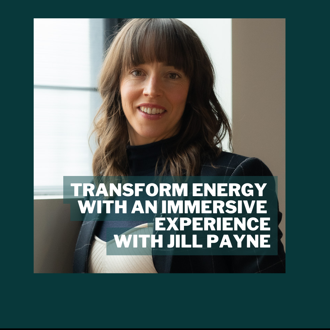 Unlocking Potential Through Energy Management: Jill Payne’s Transformative Approach
