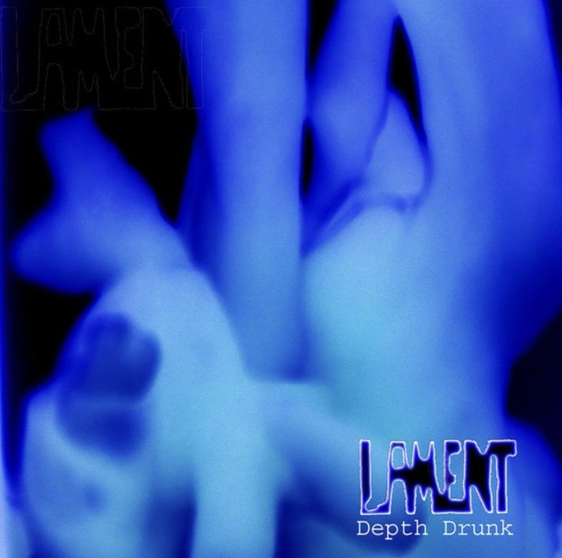 Close-up of a hand making an obscene gesture, with a dark background and blue tint. The words "LAMENT Depth Drunk" are written in the lower right corner.