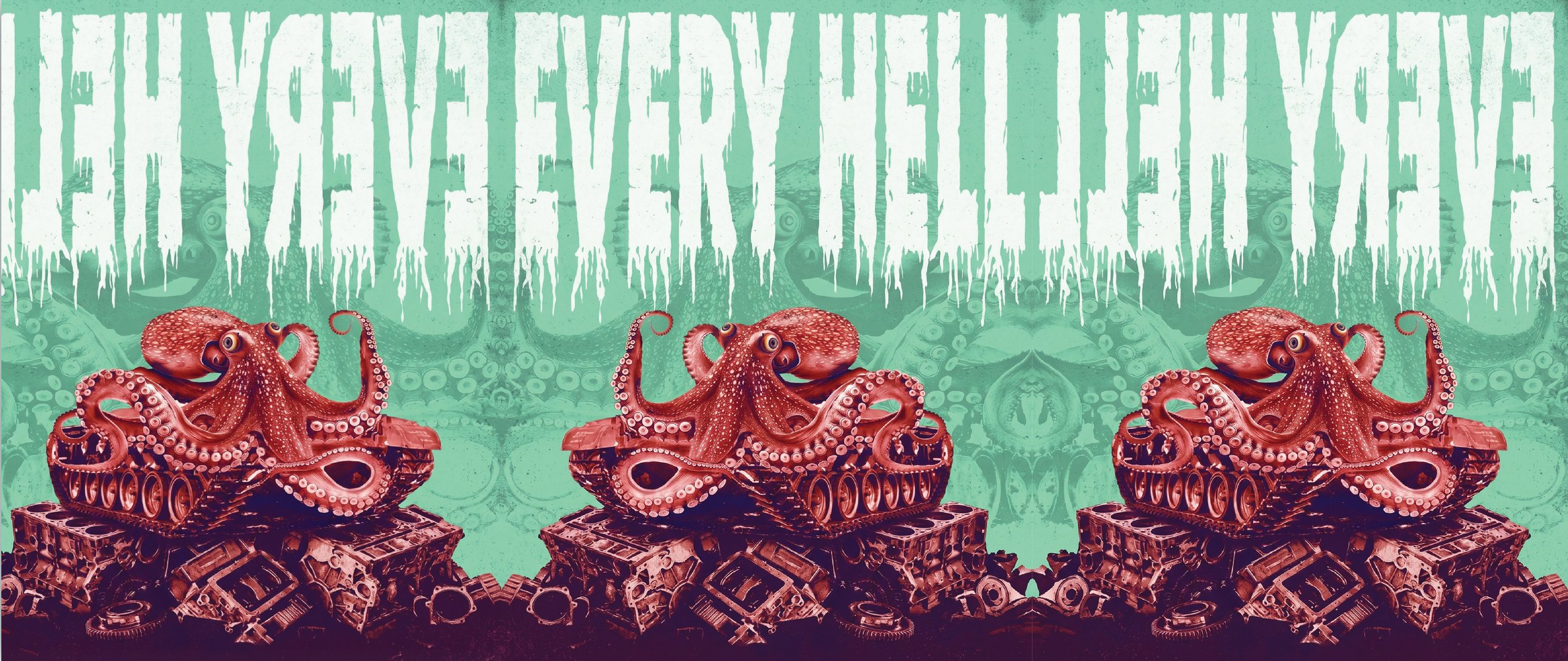 EVERY HELL - LEEDS