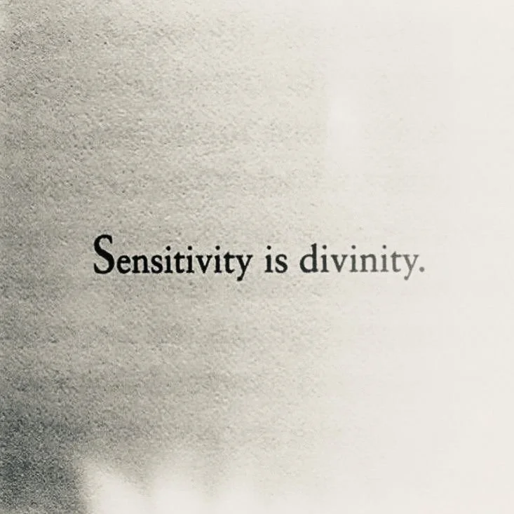 Sensitivity Is a Superpower: Why Being Highly Sensitive Is Actually Your Hidden Strength