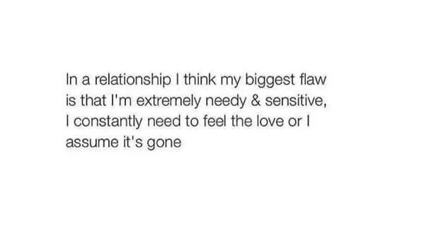 Quote feeling worried and insecure, symbolizing fear of abandonment in anxious attachment.