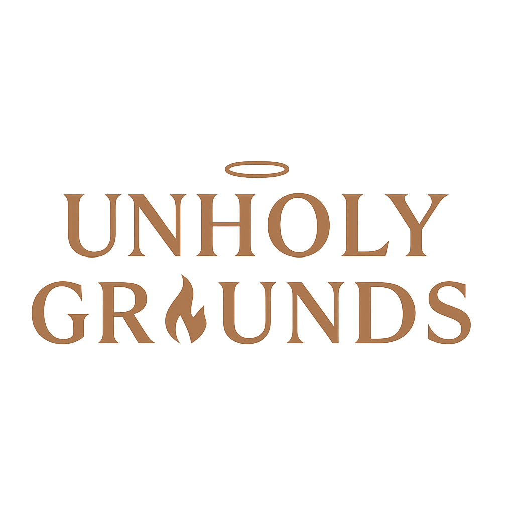 Unholy Grounds