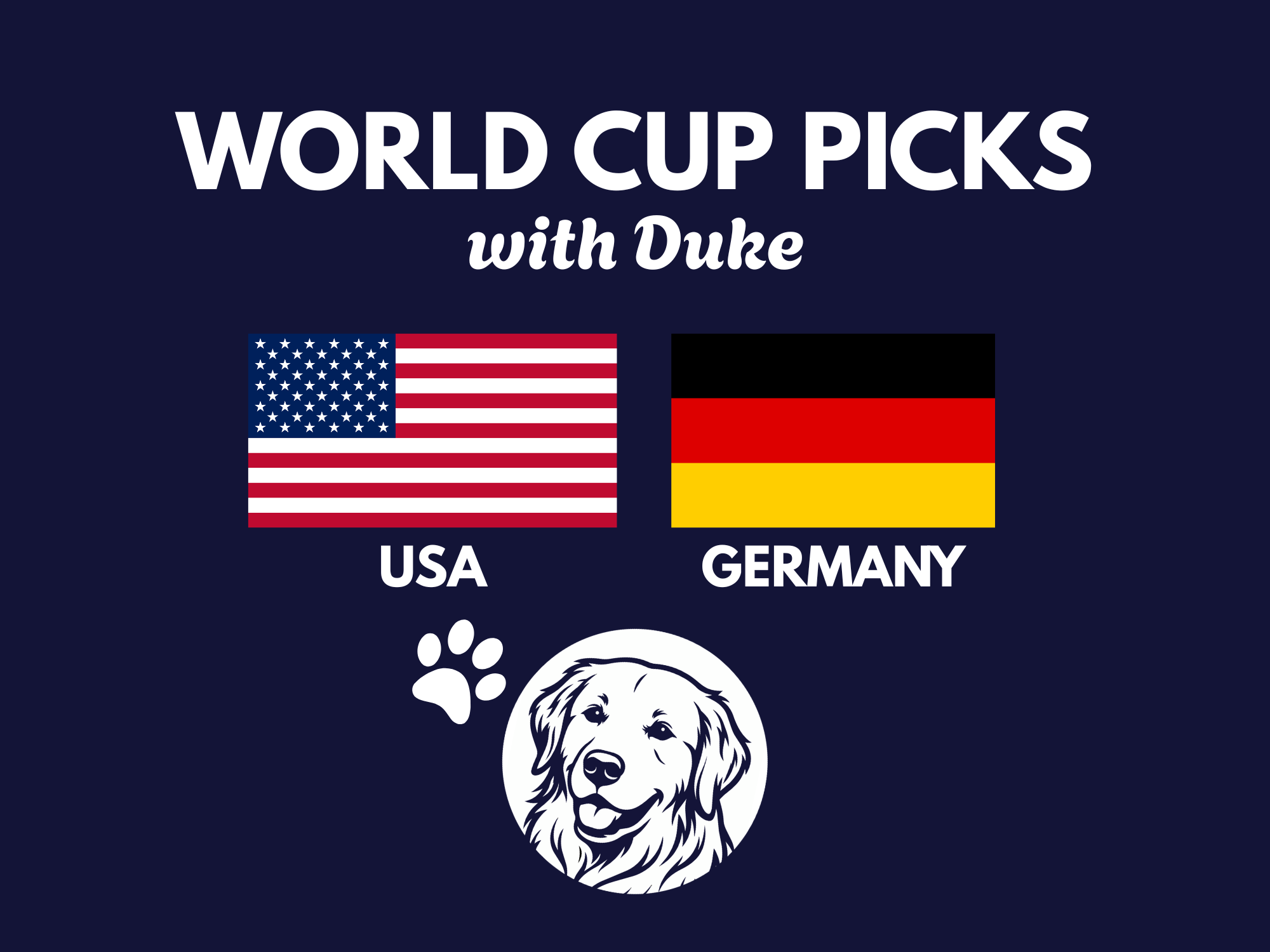 USA, Germany - World Cup Picks with Duke