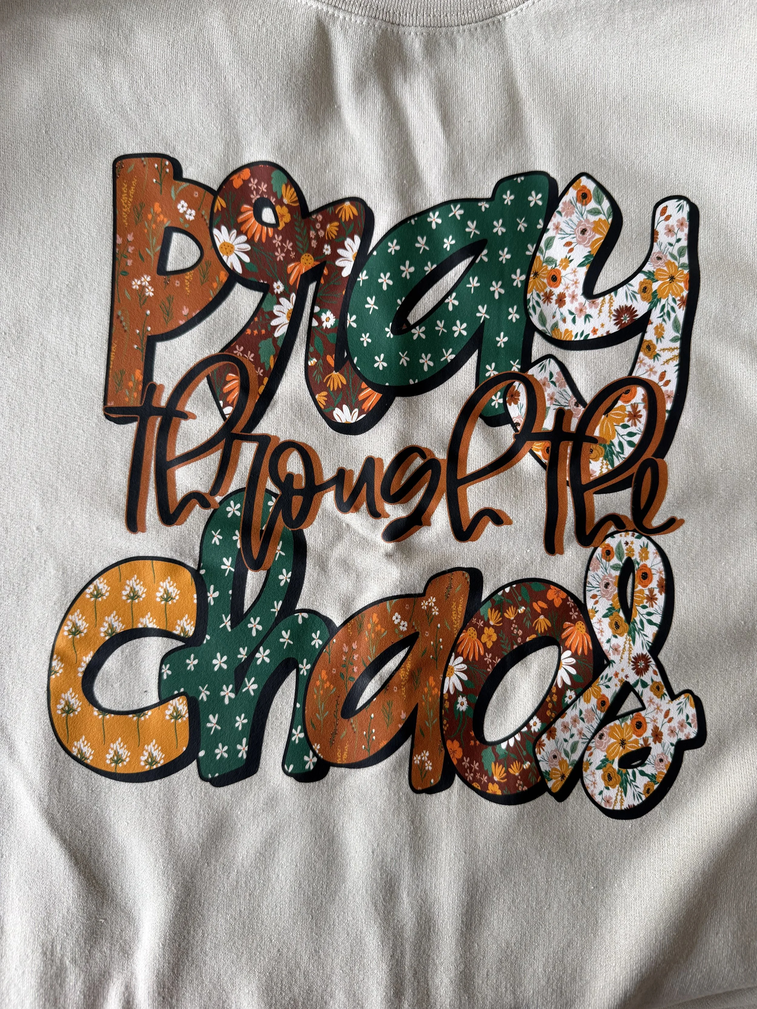Pray Through The Chaos