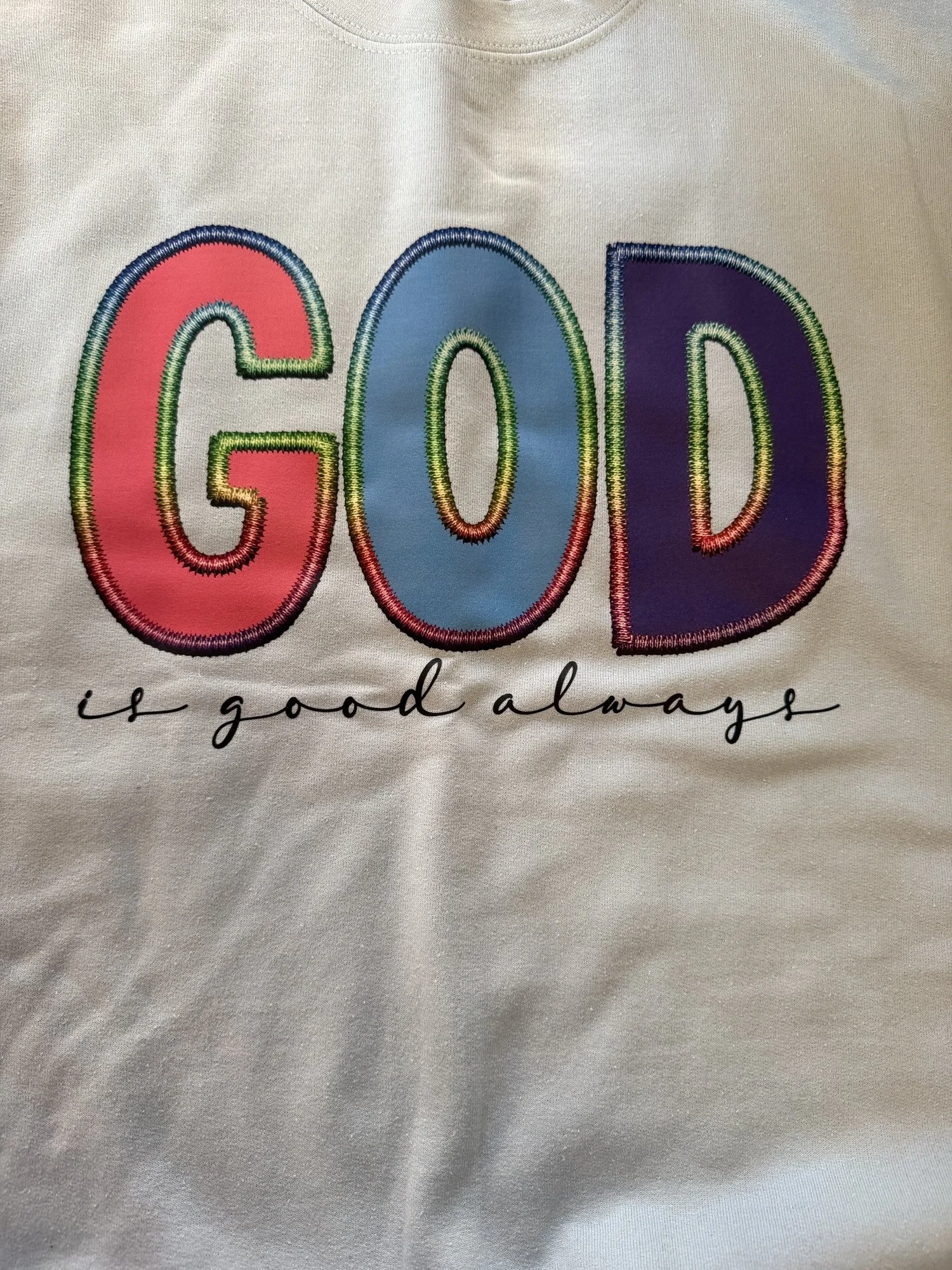 God Is Good Always