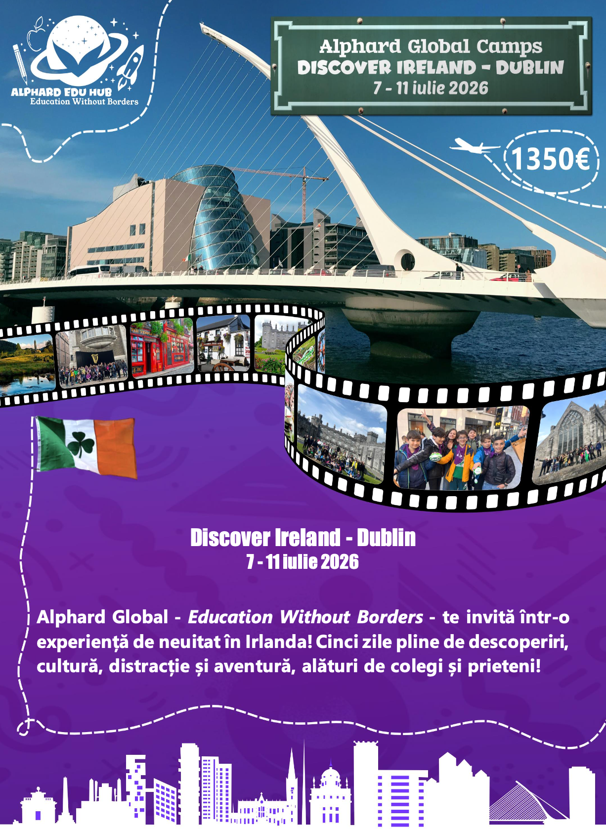 Discover Ireland, Dublin 7 - 11 iulie 2026 