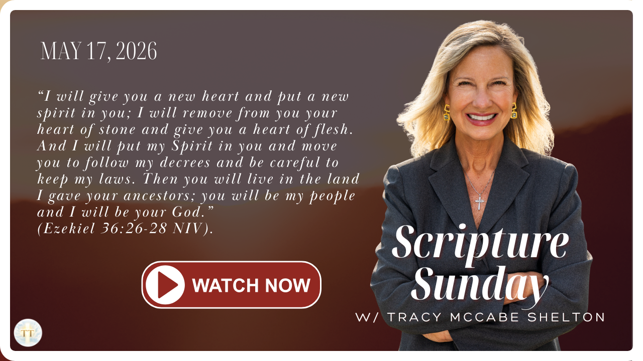 Scripture Sunday May 17, 2026