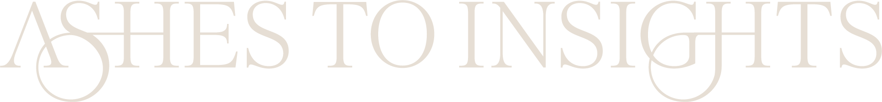 Text in a stylized font that says "Ashes to Insights."