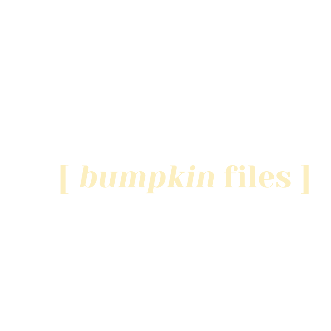 BUMPKIN FILES