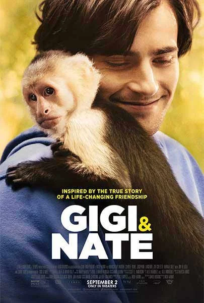 Movie poster for 'Gigi & Nate' showing a young man smiling with a capuchin monkey on his shoulder.