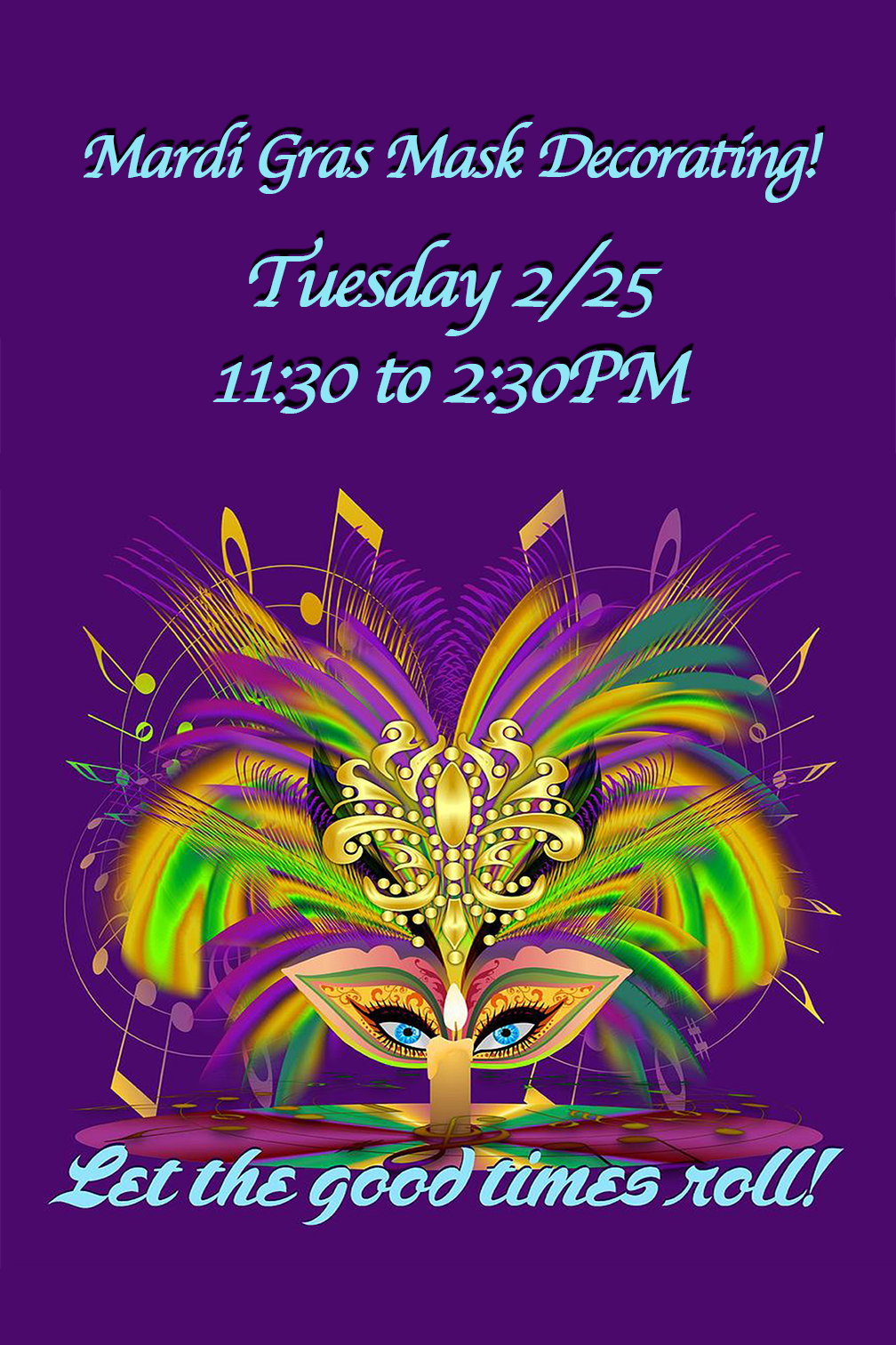 A reminder to come decorate masks before the event!