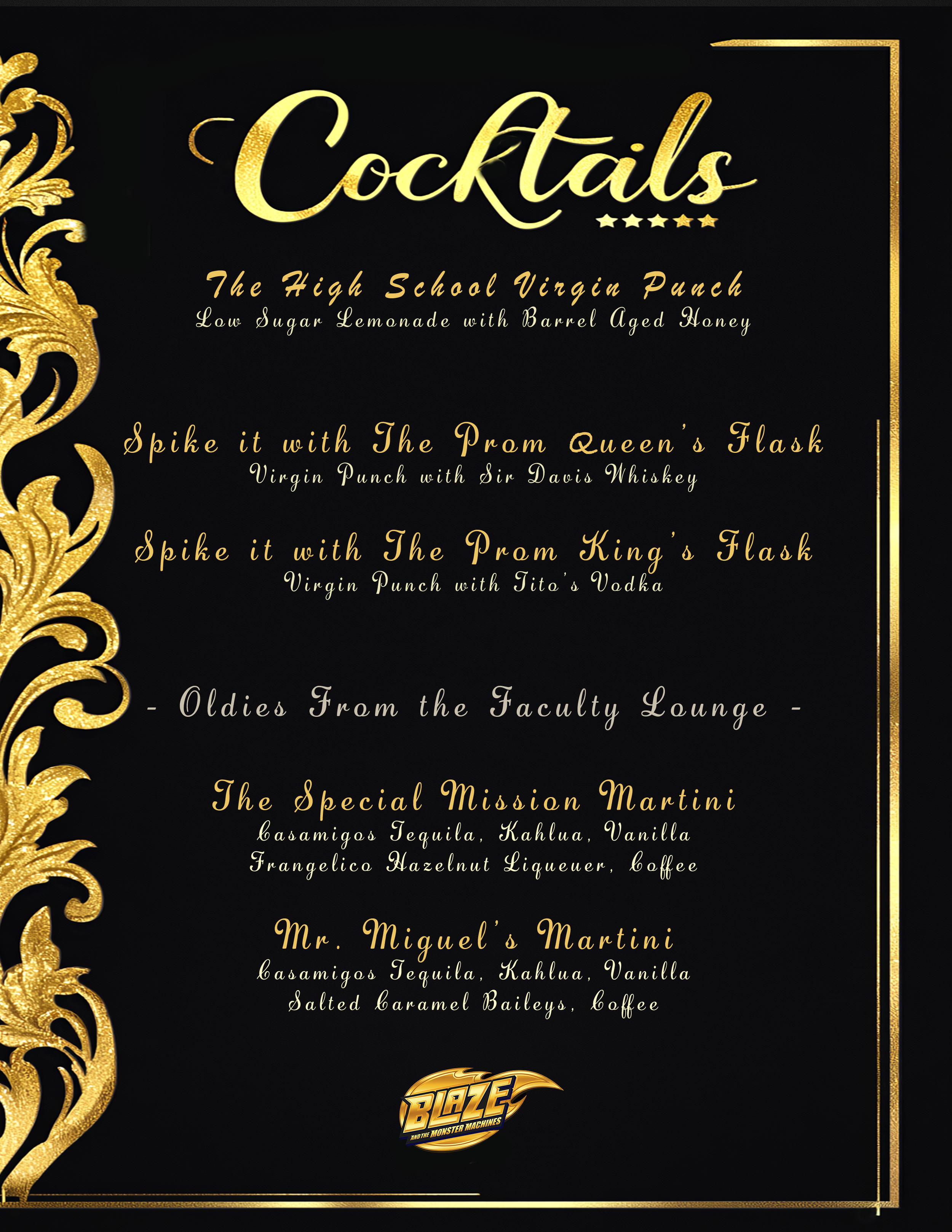 The cocktail menu, which is a more elegant take on the other signage, with a more elegant "hand written" style, versus the yearbook and entry pages that feature college fonts. 