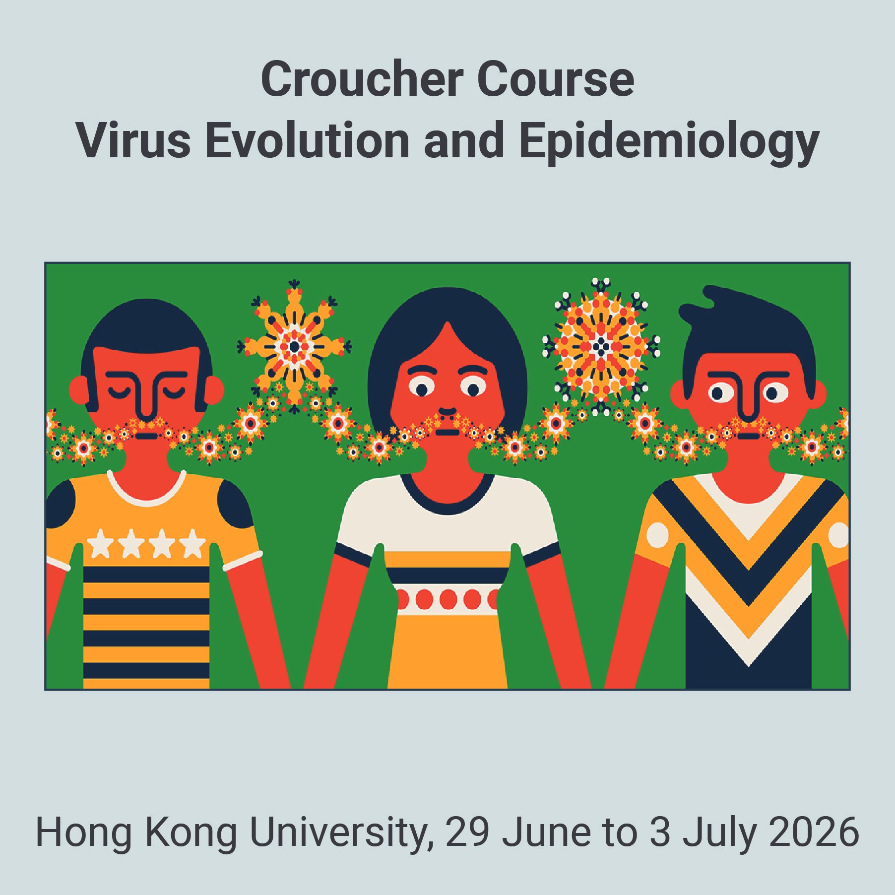 Croucher Course Virus Evolution and Epidemiology, Hong Kong