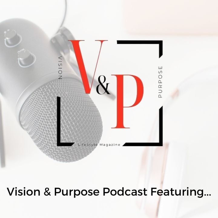 Close-up of a microphone with a logo for Vision & Purpose podcast featuring Lifestyle Magazine.