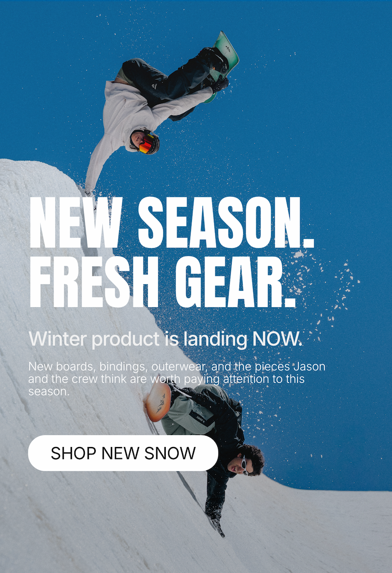 Milo campaign email design: New Season. Fresh Gear. Action snowboarders with new winter product copy and a pictured Shop New Snow button.