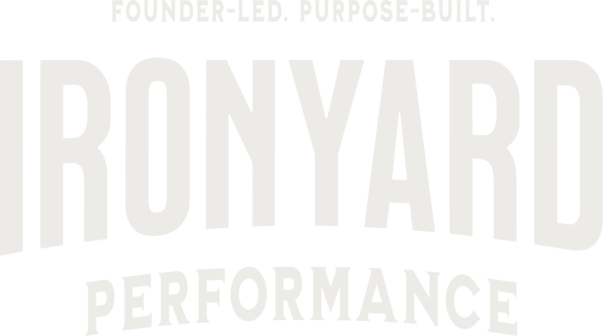 Ironyard Performance identity: Founder-led. Purpose-built.