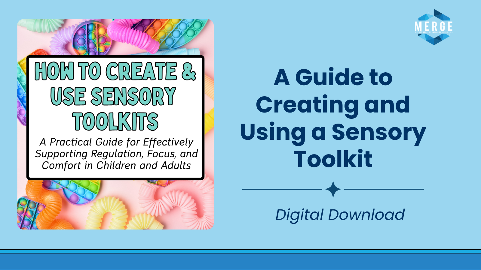 How to Create and Use A Sensory Toolkit