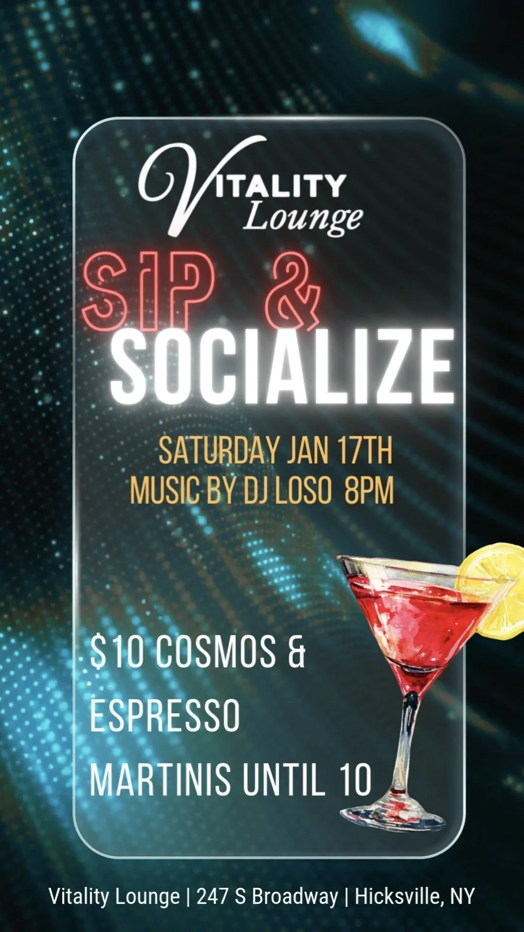 Sip & Socialize Saturday with DJ Loso