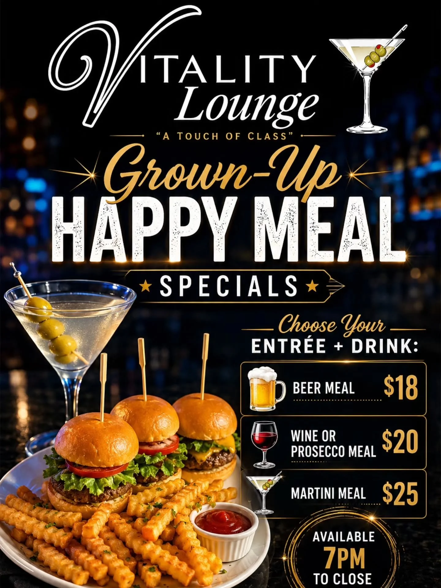 🍔🍸 Wednesdays just got better! 

Treat yourself to our Grown-Up Happy Meal Specials available every Wednesday from 7PM to Close.

Choose your entr&eacute;e and drink combo:
🍺 Beer Meal &ndash; $18
🍷 Wine or Prosecco Meal &ndash; $20
🍸 Martini Me