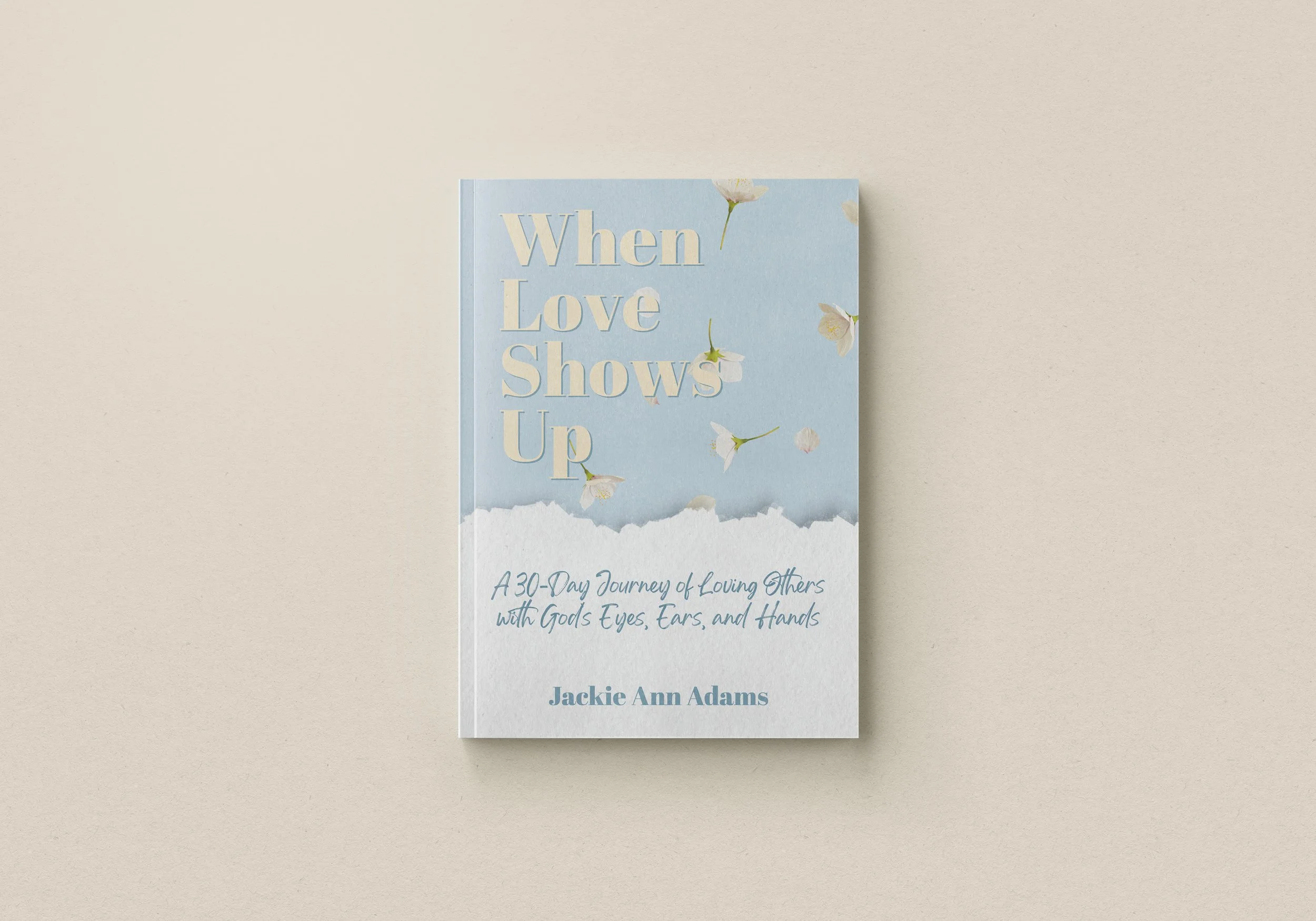 When Love Shows Up (Coming Soon)