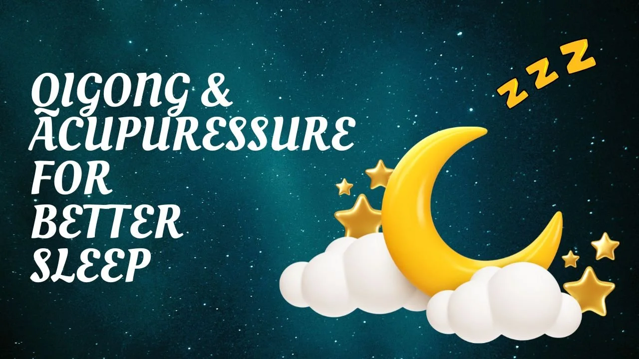 Night sky background with a yellow crescent moon, white clouds, and golden stars, alongside the text 'Qigong & Acupressure for Better Sleep' and three 'Z' symbols indicating sleep.