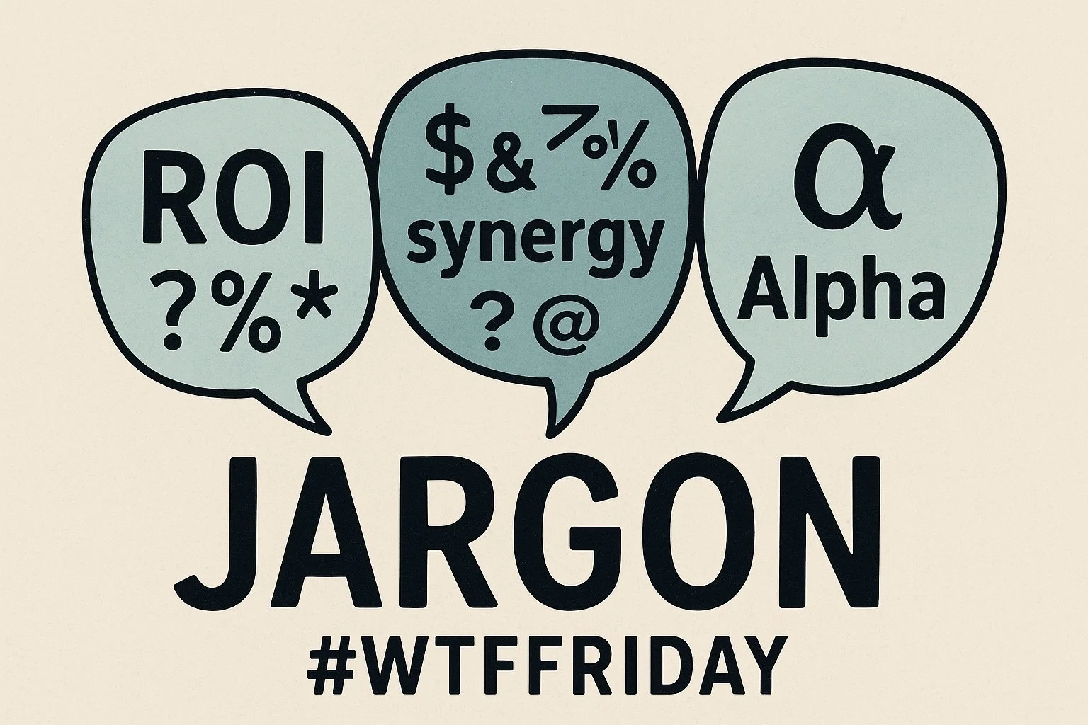 WTF Friday (aka Jargon Alert): NBFIs