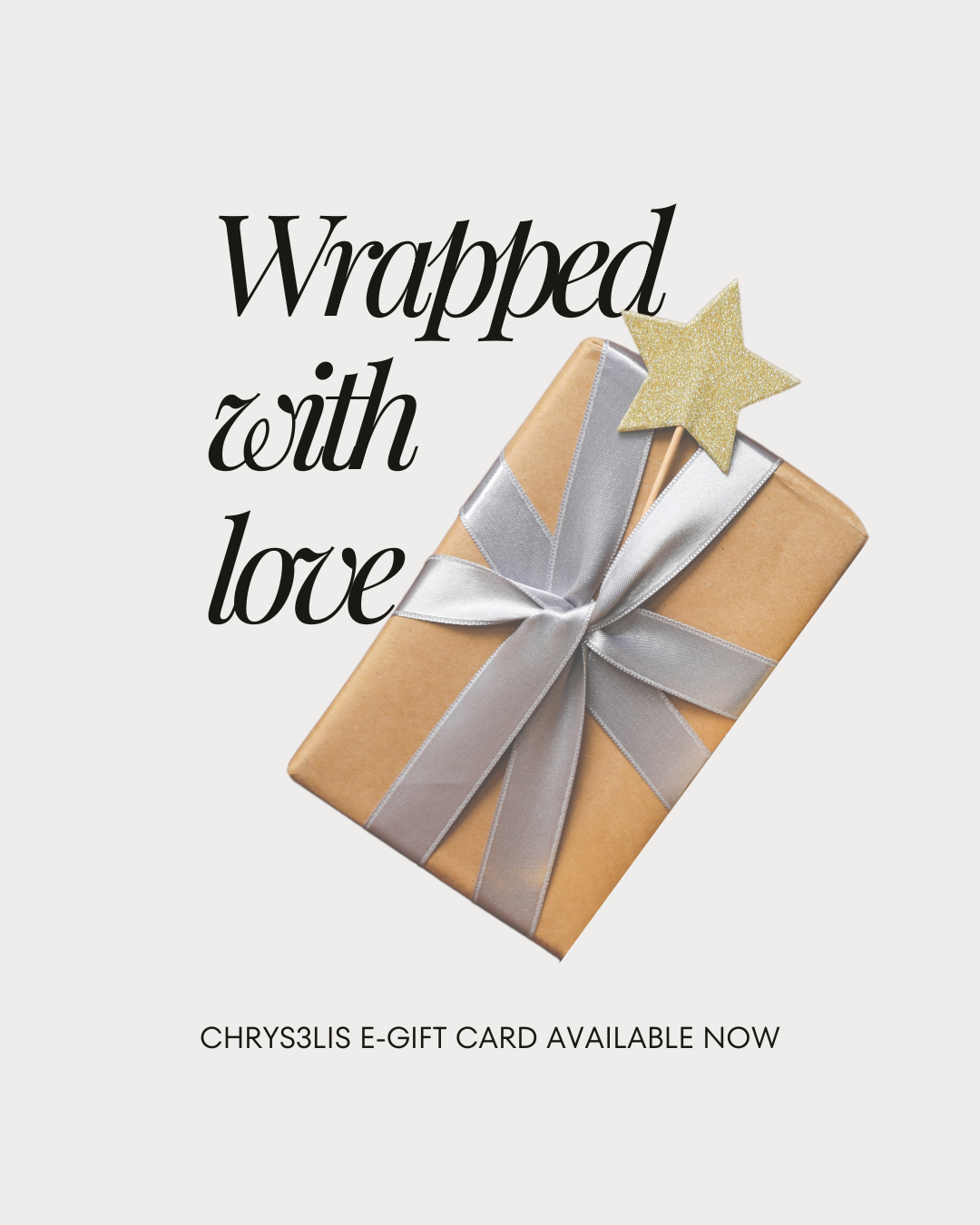 The Chrys3lis E-Gift Card