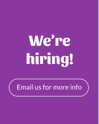 Purple background with white text saying 'We're hiring!' and a button that says 'Email us for more info'.