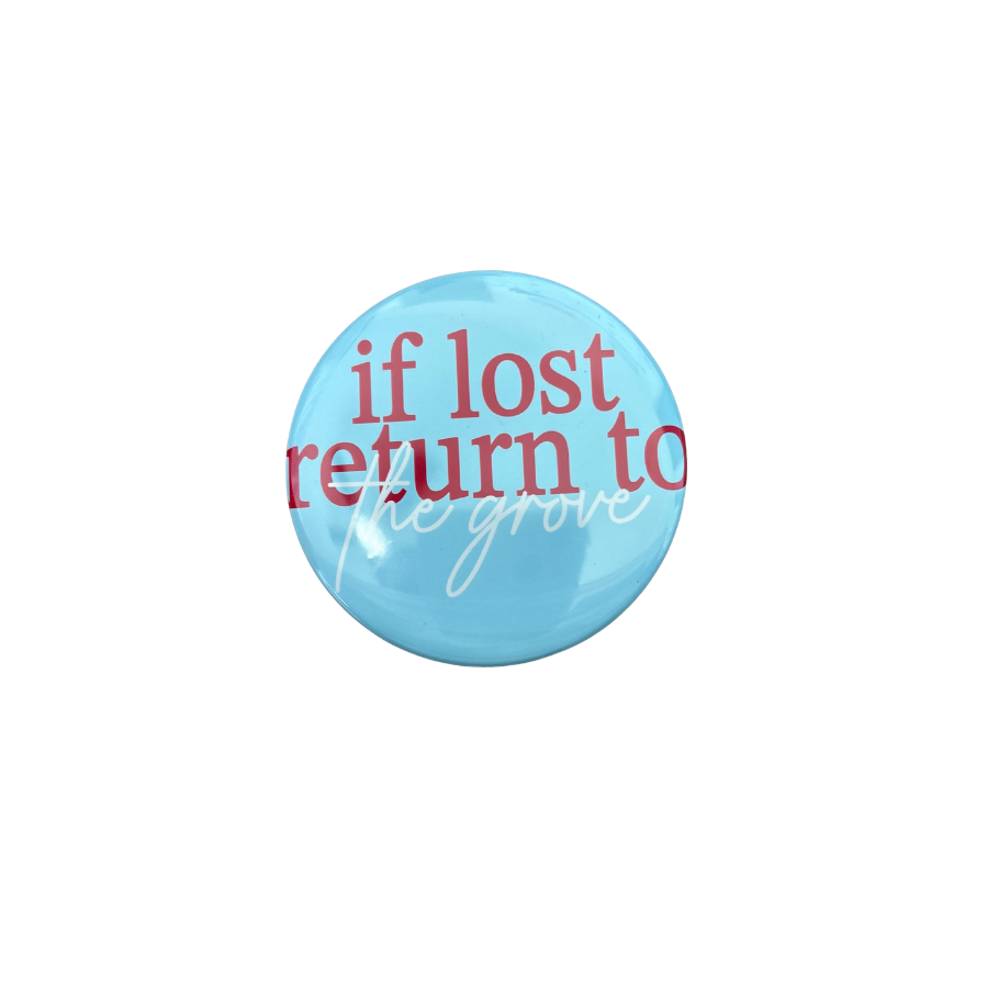 If lost please return to the grove Pin