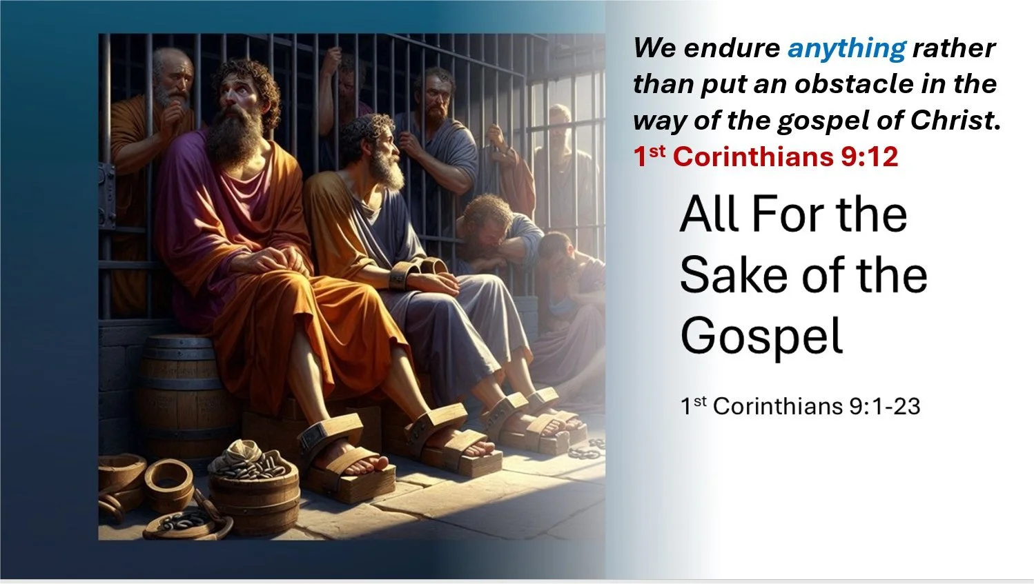 All For the Sake of the Gospel