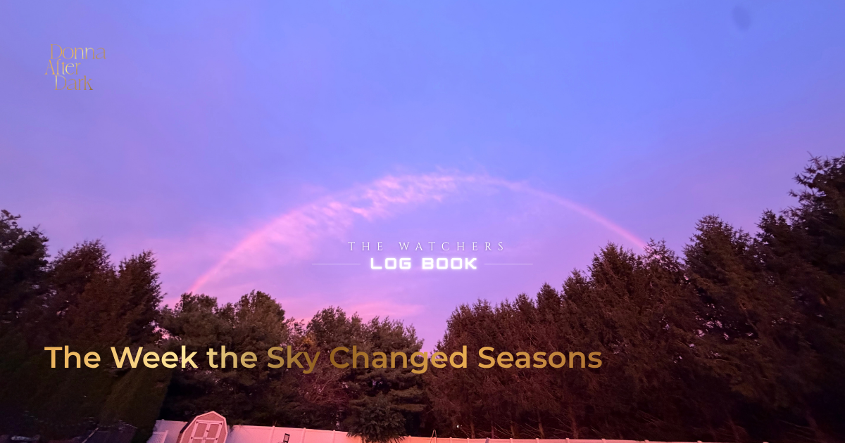 The Week the Sky Changed Seasons
